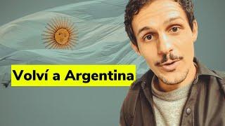 Volver A Argentina Desde España Después De 2.5 Años 