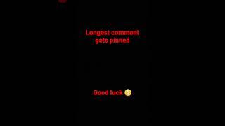 Longest comment gets pinned