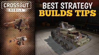 Best Strategy builds tips | Crossout Mobile Game