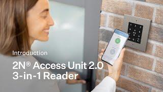 New 2N Access Unit 2.0 Touch Keypad, Bluetooth & RFID |  The New 3-in-1 Reader