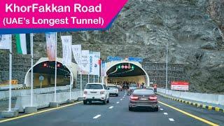 KhorFakkan Road Driving Tour - UAE's Longest Tunnel #dubai 