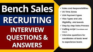 Bench Sales Recruiting Interview Questions and Answers | Sales Recruiter Process & Responsibilities