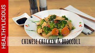 One Pan Chinese Chicken And Broccoli  | Chinese Recipe | Fat Loss Recipe | Healthylicious