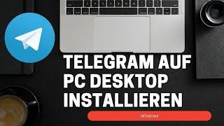 Telegram auf Windows installieren Deutsch