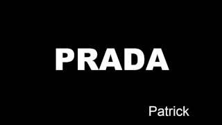 Dj PRADA (Patrick)