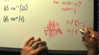 Trigonometry - Evaluating the Inverse Cosecant Function - 4 Examples