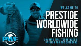 Welcome to Prestige Worldwide Fishing! (Bass Fishing Tips, Hunting, Boat DIY)