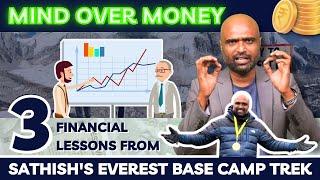 Mind Over Money | 3 Financial Lessons From Sathish's Everest Base Camp Trek