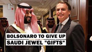 Brazil’s Former President Jair Bolsonaro to Hand Over Jewels Given By Saudis