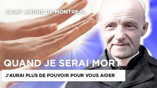 This Saint with multiple miracles revealed an exceptional means of healing: Saint André Bessette