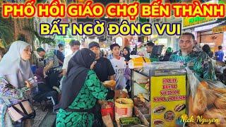 Bất ngờ đông vui khu phố Hồi Giáo Chợ Bến Thành buôn bán về đêm || Cuộc sống Sài Gòn || Nick Nguyen