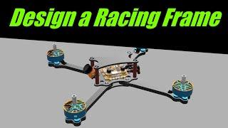 How to Design an FPV Racing Frame (Fusion 360)