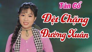 Tân Cổ Dệt Chặng Đường Xuân | NS Trịnh Ngọc Huyền  Tân Cổ Xưa Ca Sĩ Trẻ Hay Ơi Là Hay
