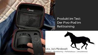 Produkte im Test: Pivo-Pod im Reittraining