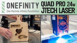 Onefinity CNC JTech 24W QUAD PRO LASER -  Bigger, Better, Faster, Stronger