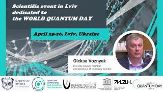 Oleksa Voznyak - Opening Speech - Scientific Event in Lviv Dedicated to WORLD QUANTUM DAY 2024