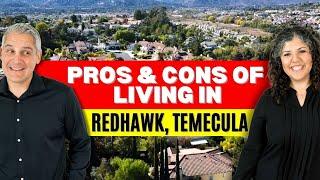 Moving To Redhawk? WATCH THIS First! | Temecula, CA