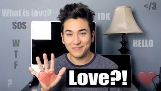 What is Love?! | BrennenTaylor