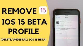 How to Remove iOS 15.1 Beta Profile - Delete/Uninstall iOS 15.1 Beta Profile