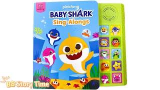 Pinkfong | Baby Shark Sing-Alongs | Sound Book | Baby Shark | BB Story Time