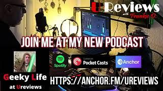 Geeky Life Podcast at Ureviews