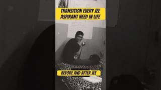 Transition every JEE Aspirant need in life #shorts #jee #iit #iitbombay #viral #motivation