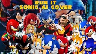 Run it (Sonic characters ai cover) RE-UPLOAD