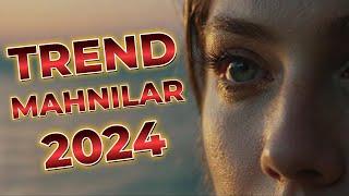 TREND MAHNILAR 2024 | AZERBAIJANI MUSIC HITS 2024