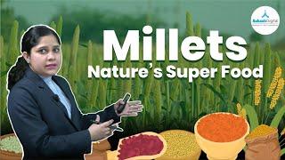 From Farm to Plates - Why Millets Should Be Your Go-To Superfood!