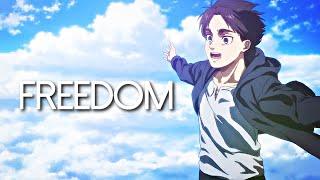 Attack on Titan「AMV/ASMV」|| Eren Jaeger | Freedom