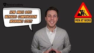 How Much Does Workers Compensation Insurance Cost?