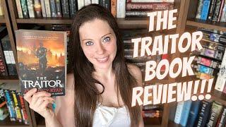 THE TRAITOR BY ANTHONY RYAN BOOK REVIEW!!!