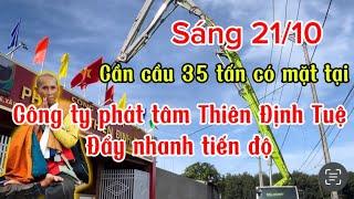 21/10 Công Ty Phát Tâm Thiên Định Tuệ Tăng tốc về đích