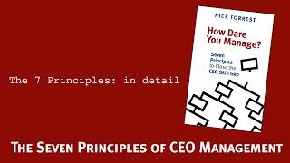 Seven Simple Principles for New and Aspiring CEOs