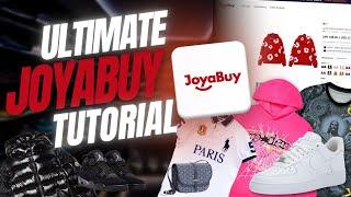 How To Use Joyabuy l BEST TUTORIAL GUIDE (2024)