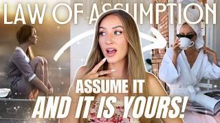 The SECRET to Manifest ANYTHING You Desire - The Law of Assumption