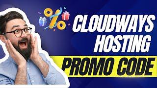 Cloudways Hosting Discount Code 2024 | BEST Promo Code