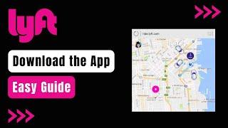 How to Download Lyft App !