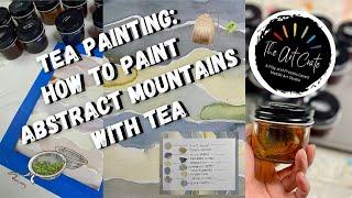 Tea painting: How to paint Abstract Mountains with Tea! Art and Science Process and Sensory Art.