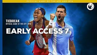 TIEBREAK: Official game of the ATP and WTA | Early Access Update 7.