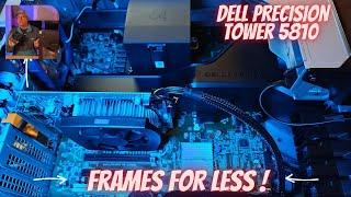 Dell Precision T5810 - The Ultimate Budget Gaming Computer!