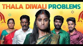 Thala Diwali Problems | EMI