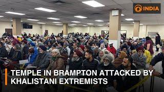 Temple in Brampton attacked by Khalistani extremists | DD India