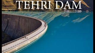 Tehri Dam Uttarakhand | Biggest Dam In India | Largest Dam In Asia Tehri Dam | Tehri Dam