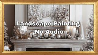 Framed Winter Art Screensaver for TV * Christmas Paintings * No Audio * 4 Hours * TV Wallpaper*