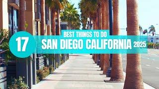 Top 17 Things to do in San Diego California 2025!