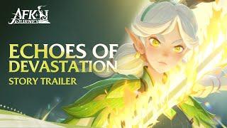 AFK Journey — "Echoes of Devastation" Official Story Trailer