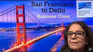 San Francisco to Delhi Air India Flight| Air India Business Class experience | Full review|