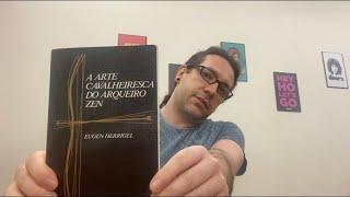 Dica de leitura - Arte cavalheiresca do arqueiro zen