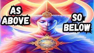 The Law of Correspondence As Above So Below - Hermetic Principle